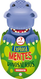 SUSAETA EDICIONES Explora Mentes Dinosaurios