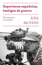 Reporteras españolas, Ana del Paso - DEBATE