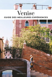 JONGLEZ, Soul of Venise (2020) - Guide des 30 meilleures expériences
