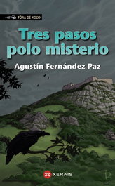 Tres pasos polo misterio, Agustín Fernández Paz - XERAIS