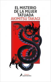 El misterio de la mujer tatuada, Akimitsu Takagi - SALAMANDRA