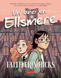 Un año en Ellsmere, Faith Erin Hicks - HARPER COLLINS IBERICA