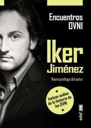 Encuentros ovni, Iker Jiménez - EDAF EDITORIAL
