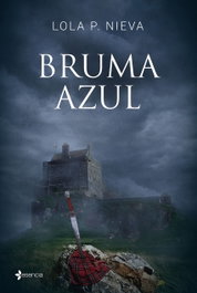 Bruma azul, Lola P. Nieva - Esencia
