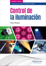 CONTROL DE LA ILUMINACIÓN, Paco Rosso - PARANINFO