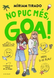 Em dic Goa 11 - No puc més, Goa, Míriam Tirado - B DE BLOK