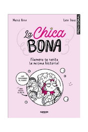 Penguin Random House Grupo Editorial, S.A.U. La chica bona