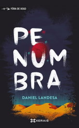 PENUMBRA, Daniel Landesa - XERAIS