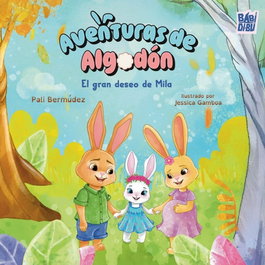 BABIDI-BU Aventuras de algodón - La Casita Esdrújula