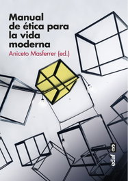 Manual de ética para la vida moderna, Aniceto Masferrer - EDAF EDITORIAL
