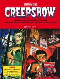 PLANETA COMICS Creepshow de Stephen King y Bernie Wrightson