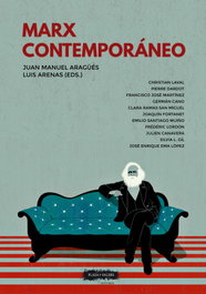 Marx contemporáneo, Juan Manuel Aragues - Plaza y Valdés