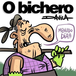 O BICHERO IV, Luis Davila Malvido - LUIS DAVILA