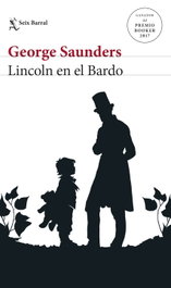 Lincoln en el bardo, George Saunders - SEIX BARRAL EDICIONES