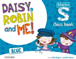 OXFORD UNIVERSITY PRESS, Daisy, Robin & Me Start Blue Class Book Pack - VV.AA.
