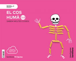 Sabem moltes coses nivell 2 el cos huma 3.0, Varios autores - Grup Promotor