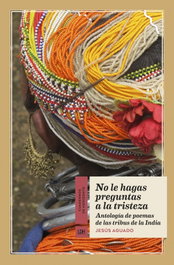 NO LE HAGAS PREGUNTAS A LA TRISTEZA, Jesús Aguado - LA LINEA DEL HORIZONTE