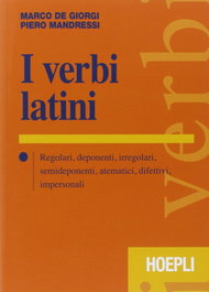 I verbi latini, VV.AA. - ULRICO HOEPLI