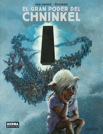 NORMA EDITORIAL, EL GRAN PODER DEL CHNINKEL, VAN HAMME - NORMA EDITORIAL