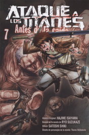 Ataque a los Titanes: Antes de la caída, Hajime Isayama - Norma Editorial