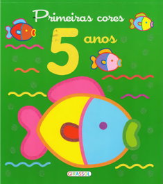 Primeiras Cores 5 Anos, GIRASSOL EDIÇOES - GIRASSOL EDIÇOES