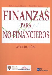 FINANZAS PARA NO FINANCIEROS. 4ªEDICIÓN, Soriano Martínez, Bárbara; Pinto Gómez, César - FUNDACION CONFEMETAL