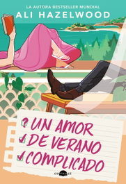 Un amor de verano complicado, Ali Hazelwood - CONTRALUZ EDITORIAL