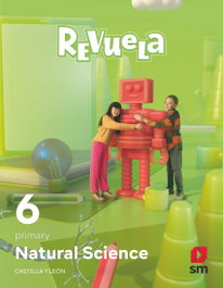SM, Natural Science 6 Primary. Revuela. Castilla y León - Bilingual Team S.M