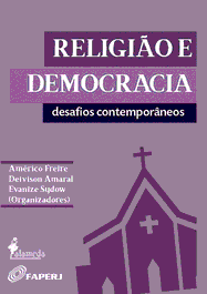 Religião e democracia: desafios contemporâneos, Américo Oscar Guichard Freire - ALAMEDA