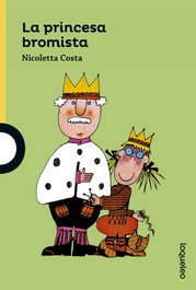 LOQUELEO La princesa bromista, Nicoletta Costa - LOQUELEO