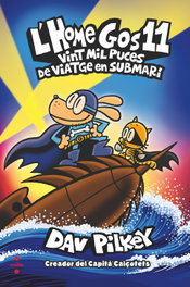 CRUILLA Vint mil puces de viatge submarí, Dav Pilkey - CRUILLA