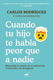 VERGARA, Cuando tu hijo te habla peor que a nadie