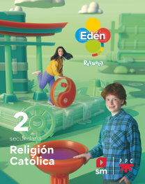 SM, Religión Católica 2º ESO Edén - Revuela 2023
