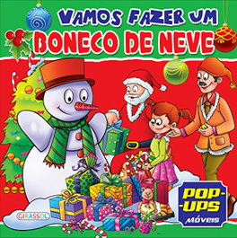 GIRASSOL EDIÇOES, VAMOS FAZER UM BONECO DE NEVE - GIRASSOL EDIÇOES