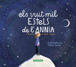 TRAMUNTANA Els vuit mil estels de l'Ànnia