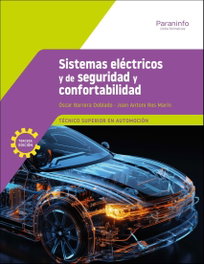 PARANINFO, Sistemas Eléctricos y de Seguridad y Confortabilidad 3.ª Edición 2026 - Óscar Barrera Doblado, Joan Antoni Ros Marín
