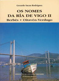 O nomes ria de vigo iii, Gerardo Sacau Rodriguez - INSTITUTO ESTUDIOS VIGUESES