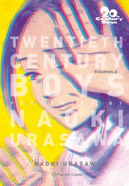 20 TH CENTURY BOYS 6, Naoki Urasawa - PLANETA COMICS