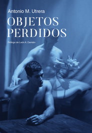 Objetos perdidos, Antonio M. Utrera - EGALES S.L.</h1>