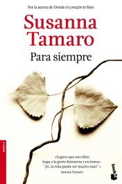 Para siempre, Susanna Tamaro - BOOKET