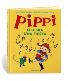 Pippi celebra una fiesta, Astrid Lindgren - KOKINOS EDITORIAL