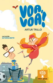 Voa, voa!, Artur Trillo - GALAXIA