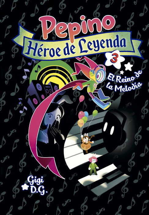 BRUFALO EDICIONES Pepino, Héroe de Leyenda 3, Gigi D.G. - BRUFALO EDICIONES