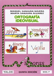 YALDE, Ortografía ideovisual, nivel 7º - YALDE