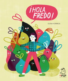 APILA ¡Hola, Fredo!