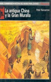 AKAL, Antigua China y la gran muralla, Peter Nancarrow - AKAL