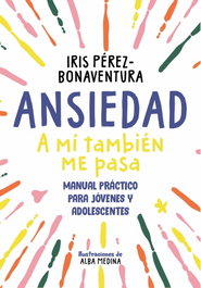 B DE BLOK, Ansiedad: a mí también me pasa - B DE BLOK