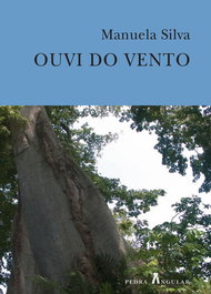 Ouvi do Vento (2003-2009), Manuela Silva - PEDRA ANGULAR