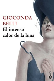 El intenso calor de la luna, Gioconda Belli - BOOKET