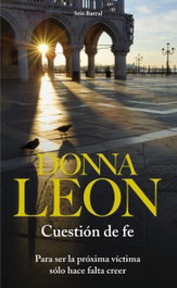 Cuestión de fe, Donna Leon - SEIX BARRAL EDICIONES